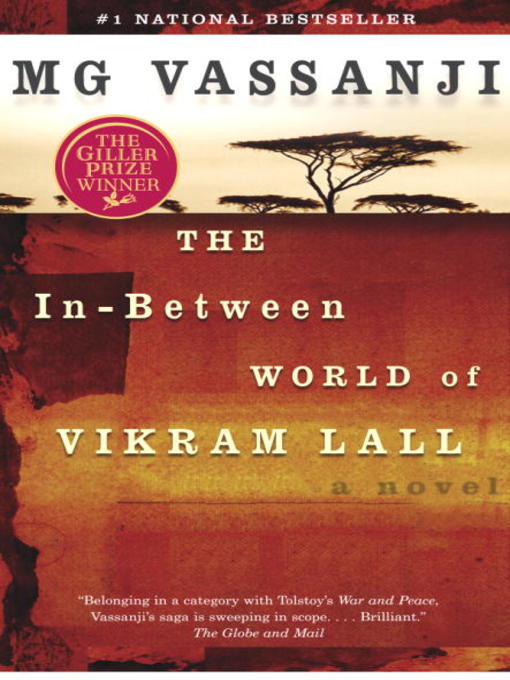 Title details for The In-Between World of Vikram Lall by M.G. Vassanji - Available